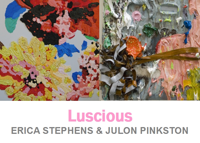 LUSCIOUS: Erica Stephens and Julon Pinkston at Ro2 Art - Opens Sept 13