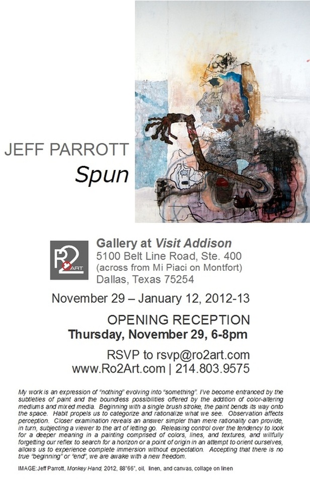 Jeff Parrott - Addison, Texas - November 29 - January 12